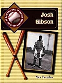 Josh Gibson (Library Binding)