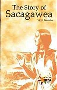 The Story of Sacagawea (Library Binding)