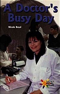 A Doctors Busy Day (Library Binding, Library)