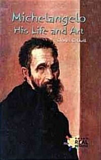 [중고] Michelangelo: His Life and Art (Library Binding, Library)