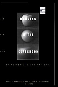 Margins in the Classroom: Teaching Literature Volume 2 (Paperback, Minnesota Archi)