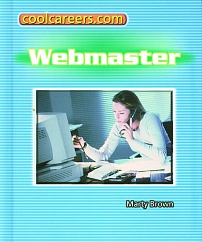 Webmaster (Library Binding, Revised)