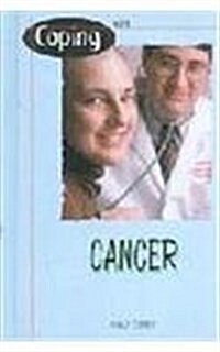 Coping with Cancer (Library Binding, Revised)
