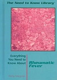 Rheumatic Fever (Library Binding)
