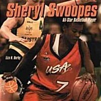 Sheryl Swoopes, All-Star Basketball Player (Library Binding)