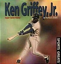 Ken Griffey, Jr.: Super Center Fielder (Library Binding)