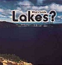 Whats Inside Lakes? (Library Binding)