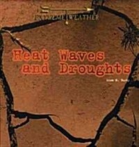 Heatwaves and Droughts (Library)