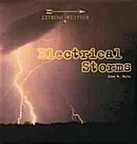 Electrical Storms (Library Binding)