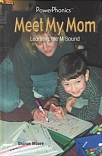 Meet My Mom (Library Binding)