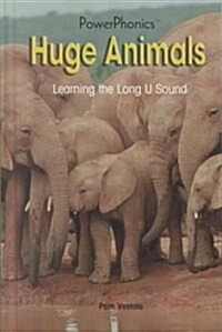 Huge Animals (Library Binding)