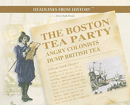 The Boston Tea Party (Paperback)