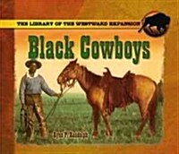 Black Cowboys (Library Binding)