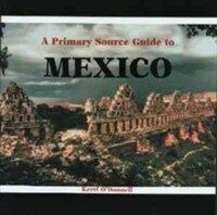(A)primary source guide to Mexico 표지이미지