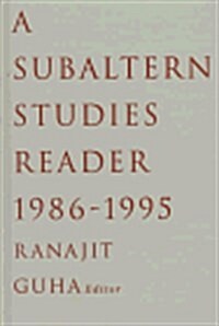 A Subaltern Studies Reader,1986-1995 (Hardcover)