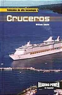 Cruceros (Cruise Ships) (Library Binding)