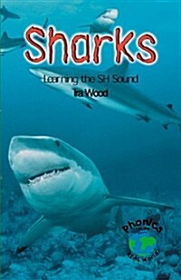 Sharks: Learning the SH Sound (Paperback)