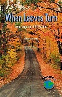 When Leaves Turn: Learning the Ur Sound (Paperback)