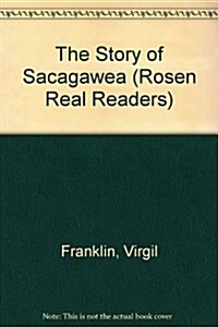 The Story of Sacagawea (Paperback)