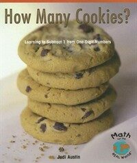 How Many Cookies?: Learning to Subtract 1 from One-Digit Numbers (Paperback)