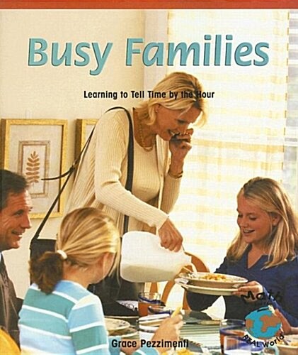 [중고] Busy Families: Learning to Tell Time by the Hour (Paperback)