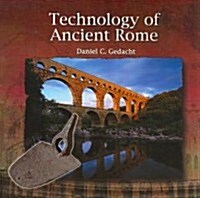 Technology of Ancient Rome (Paperback, 1st)