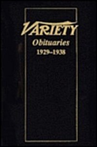 Variety Obituaries, 1929-38 (Hardcover)