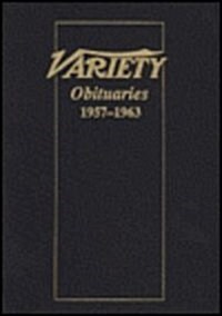 Variety Obituaries, 1957-63 (Hardcover)
