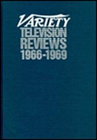 Variety Television Reviews, 1966-1969 (Hardcover)