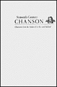 Claude Le Jeune: Complete Unpublished Chansons (Hardcover)