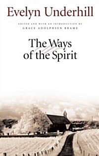 The Ways of the Spirit (Paperback, 2, Revised)