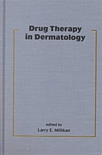 Drug Therapy in Dermatology (Hardcover)