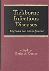Tickborne Infectious Diseases (Hardcover)