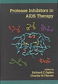 Protease Inhibitors in AIDS Therapy (Hardcover)