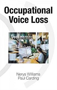 Occupational Voice Loss (Hardcover)