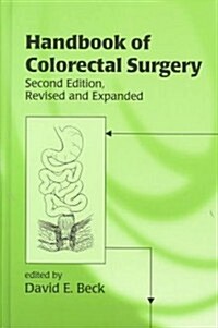 Handbook of Colorectal Surgery (Hardcover, 2, Rev and Expande)