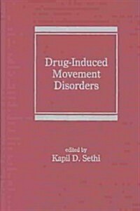 Drug-Induced Movement Disorders (Hardcover)