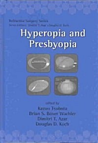Hyperopia and Presbyopia (Hardcover)