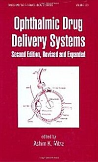 Ophthalmic Drug Delivery Systems (Hardcover, 2, Rev and Expande)