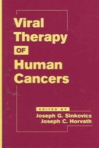 Viral therapy of human cancers