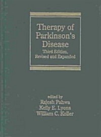 Therapy of Parkinsons Disease (Hardcover, 3, Rev and Expande)