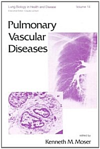 Pulmonary Vascular Diseases (Hardcover, Illustrated)