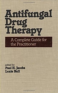 Antifungal Drug Therapy (Hardcover)