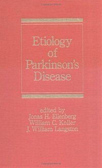 Etiology of Parkinsons Disease (Hardcover)