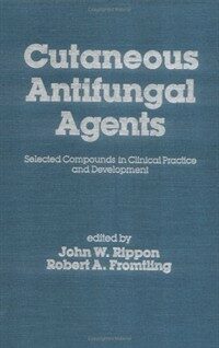 Cutaneous antifungal agents : selected compounds in clinical practice and development