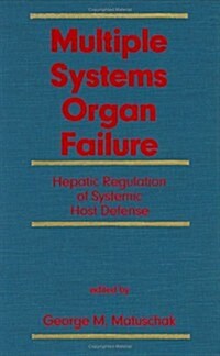 Multiple Systems Organ Failure (Hardcover)