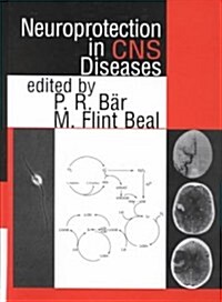 Neuroprotection in Cns Diseases (Hardcover)