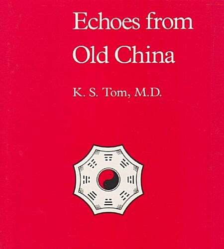 Tom: Echoes from Old China (Hardcover)