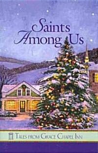 Saints Among Us (Paperback)