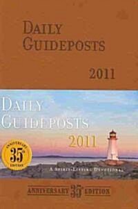 Daily Guideposts 2011 (Paperback, 35th, LEA, Anniversary)
